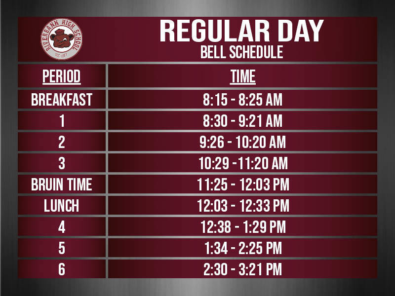 New Regular Day Bell Schedule | Riverbank High School